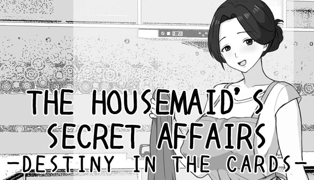 女仆的秘密恋情 -命运之牌-（THE HOUSEMAID'S SECRET AFFAIRS -DESTINY IN THE CARDS-） 游戏封面