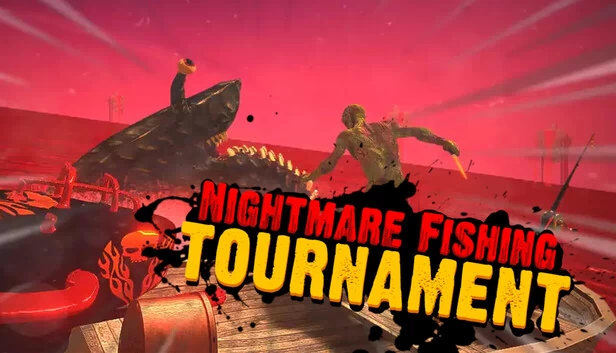 噩梦钓鱼锦标赛（Nightmare Fishing Tournament） 游戏封面
