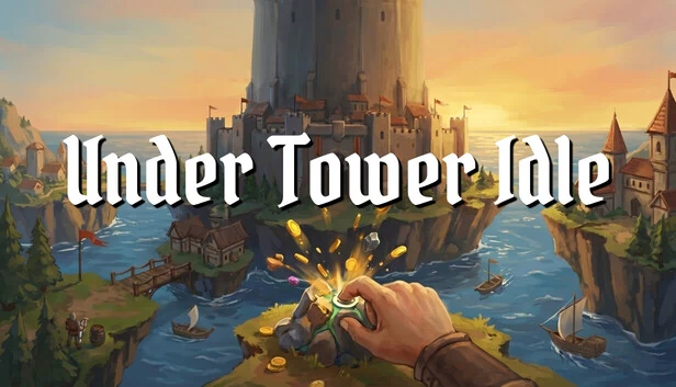 地下塔放置（Under Tower Idle） 游戏封面