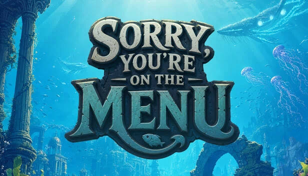 抱歉，你上菜单了（Sorry, You’re on the Menu） 游戏封面