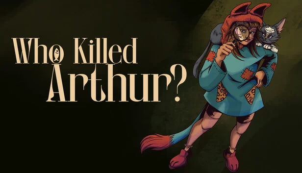 谁杀了亚瑟？（Who Killed Arthur?） 游戏封面