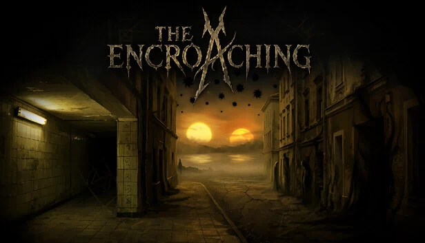 The Encroaching 游戏封面