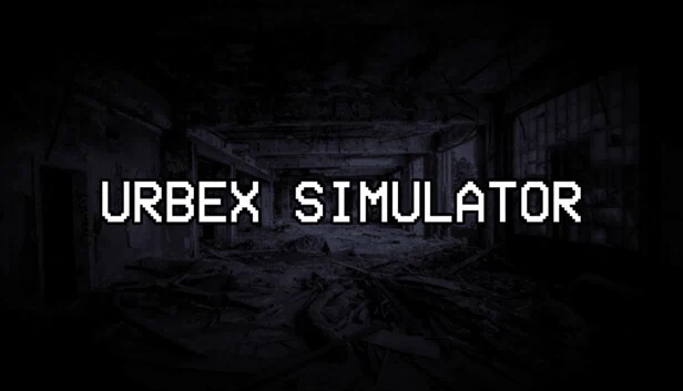 城市探险模拟器（Urbex Simulator） 游戏封面