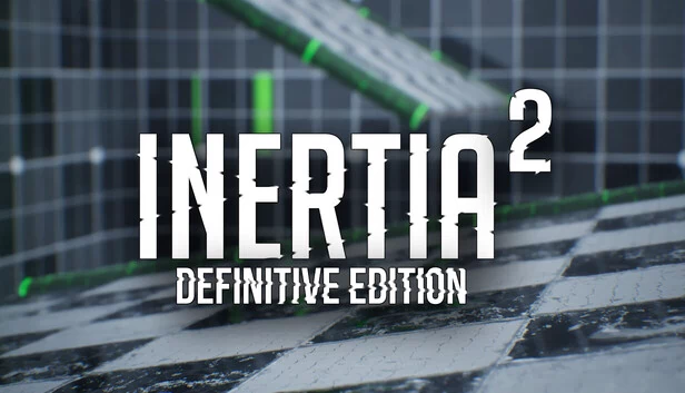 惯性2：终极版（Inertia 2: Definitive Edition） 游戏封面