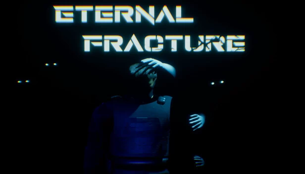 永恒裂痕（Eternal Fracture） 游戏封面