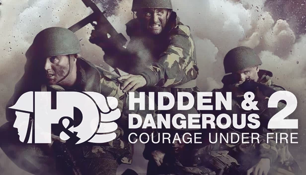 隐藏与危险2：战火中的勇气（Hidden & Dangerous 2: Courage Under Fire） 游戏封面