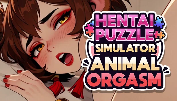 成人益智模拟器：动物高潮 💦🔞[成人 限制级]（Hentai Puzzle Simulator: Animal Orgasm 💦🔞[ADULT NSFW]） 游戏封面
