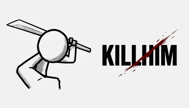 杀死他（KILL HIM） 游戏封面