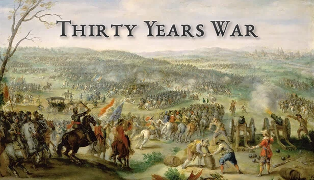 三十年战争（Thirty Years War） 游戏封面