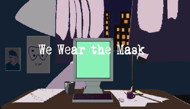 我们戴着面具（We Wear the Mask） 游戏封面
