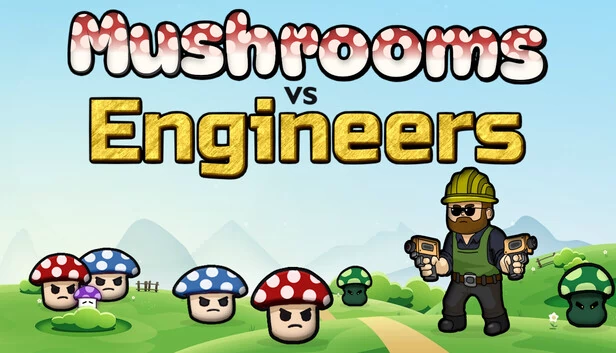 蘑菇大战工程师（Mushrooms vs Engineers） 游戏封面