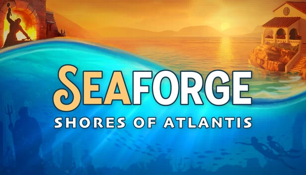 Seaforge:亚特兰蒂斯海岸(Seaforge: Shores of Atlantis) 游戏封面