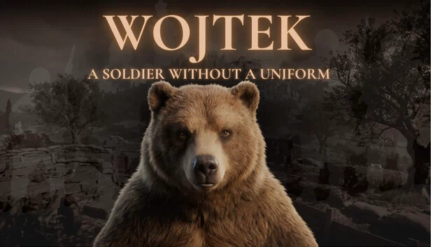 沃伊泰克:一名没有制服的士兵(Wojtek: A Soldier Without a Uniform) 游戏封面