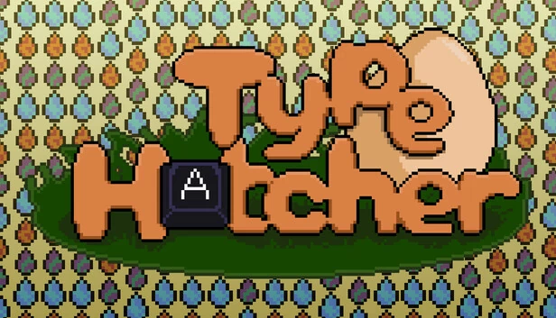 打字孵化者（Type Hatcher） 游戏封面