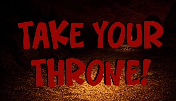 夺取王座（Take Your Throne） 游戏封面