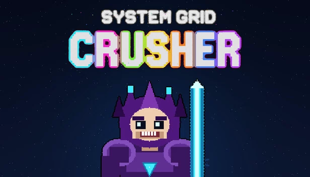 系统网格粉碎者（System Grid Crusher） 游戏封面