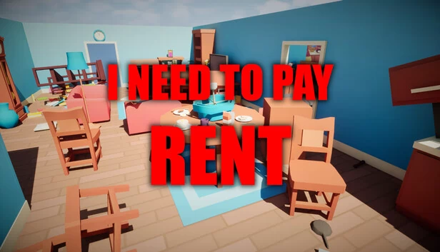 我需要付房租（I Need To Pay Rent） 游戏封面