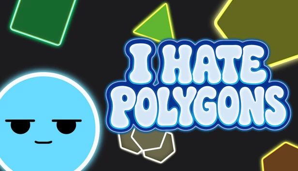 我讨厌多边形（I Hate Polygons） 游戏封面