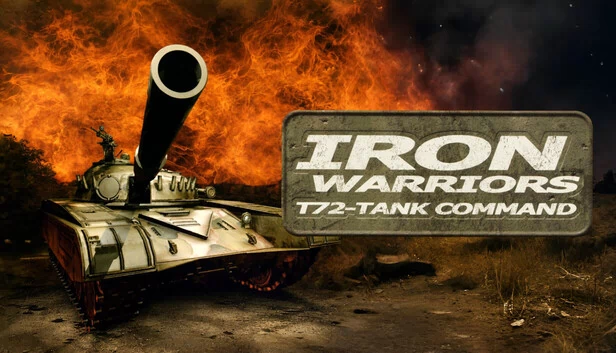 钢铁战士：T-72坦克指挥官（Iron Warriors: T-72 Tank Command） 游戏封面
