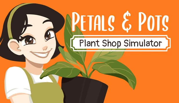 花瓣与花盆：植物商店模拟器（Petals and Pots: Plant Shop Simulator） 游戏封面