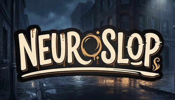 神经糊（NEUROSLOP） 游戏封面