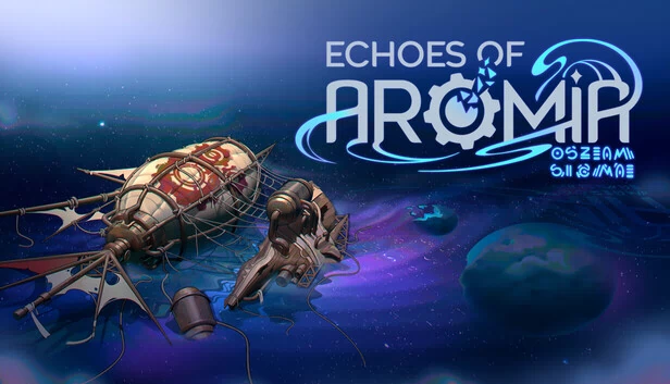 阿罗米亚的回声（Echoes of Aromia） 游戏封面