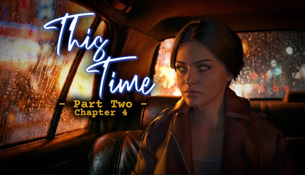 This Time - Part Two: Chapter 4 游戏封面