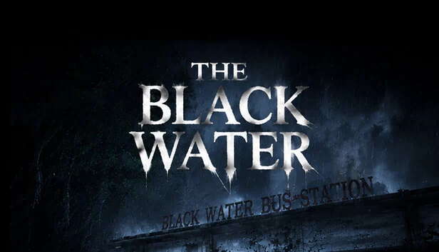 黑水(The Black Water) 游戏封面