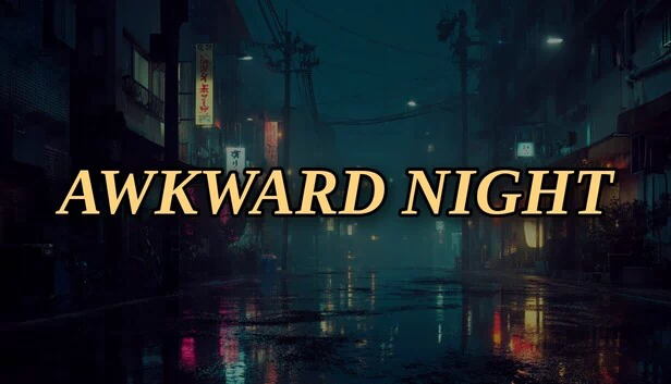 尴尬之夜（Awkward Night） 游戏封面