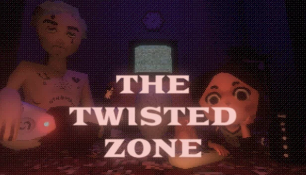 扭曲地带（The Twisted Zone） 游戏封面