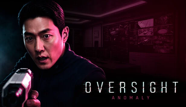 OVERSIGHT：异常（OVERSIGHT: Anomaly） 游戏封面
