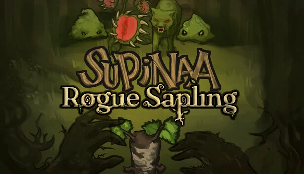 Supinaa：Rogue Sapling（Supinaa: Rogue Sapling） 游戏封面