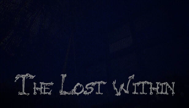 迷失深处（The Lost Within） 游戏封面