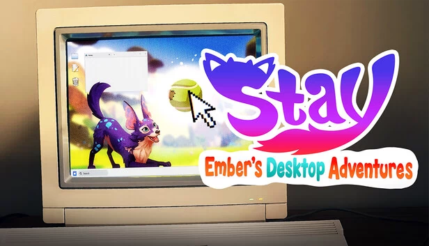 Stay：Ember的桌面冒险（Stay: Ember's Desktop Adventures） 游戏封面