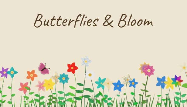 蝴蝶与绽放（Butterflies & Bloom） 游戏封面