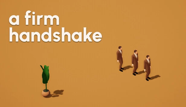 坚定的握手(A Firm Handshake) 游戏封面