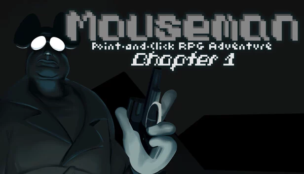 Mouseman：点击式RPG冒险 - 第一章（Mouseman: Point and Click RPG Adventure - Chapter 1） 游戏封面