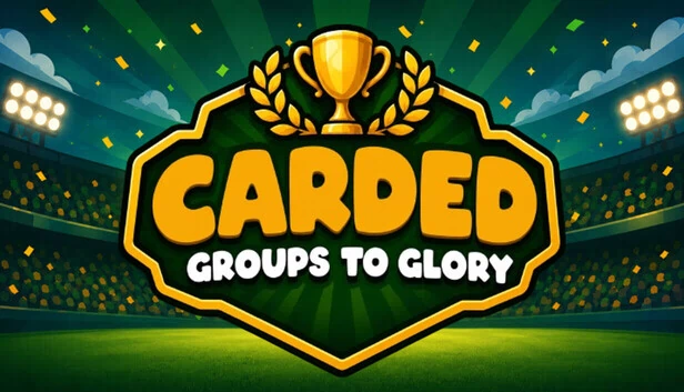 CARDED：团队荣耀（CARDED: Groups to Glory） 游戏封面