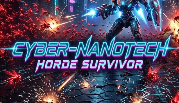 赛博纳米科技尸潮幸存者（Cyber-Nanotech Horde Survivor） 游戏封面