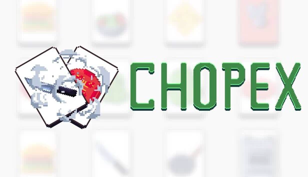 Chopex 游戏封面