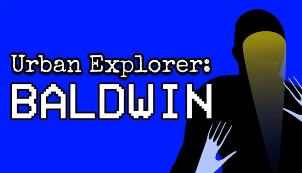 都市探险家：鲍德温（Urban Explorer: Baldwin） 游戏封面