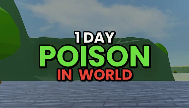 世界中的1天毒药(1 day poison in world) 游戏封面