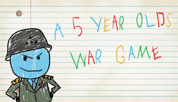 五岁儿童的战争游戏（A 5 Year Old's War Game） 游戏封面