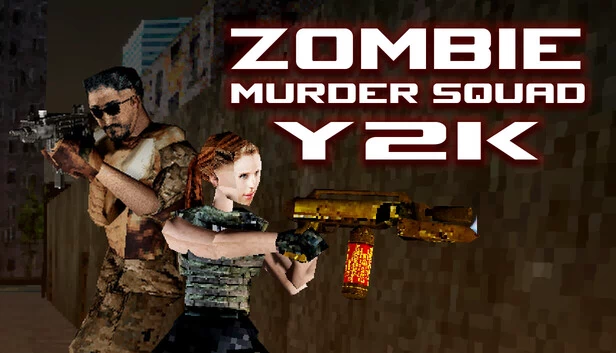 僵尸谋杀小队 Y2K（Zombie Murder Squad Y2K） 游戏封面