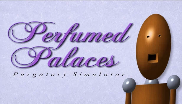 香氛宫殿：炼狱模拟器（Perfumed Palaces: Purgatory Simulator） 游戏封面