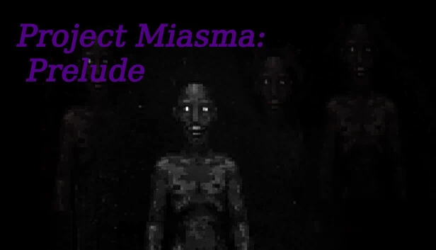 Project Miasma: Prelude 游戏封面