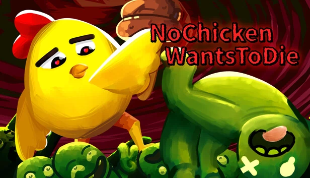 没有鸡想死（No chicken wants to die） 游戏封面