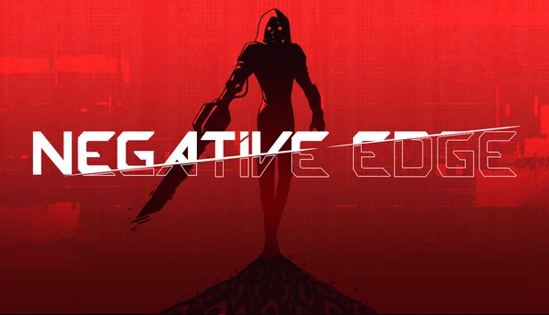 负刃（Negative Edge） 游戏封面