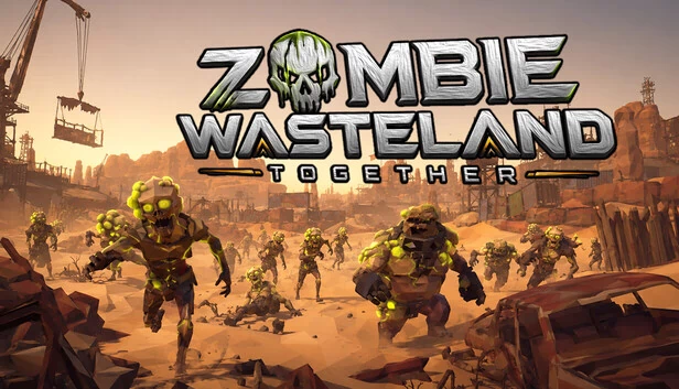 僵尸废土联机版（Zombie Wasteland Together） 游戏封面