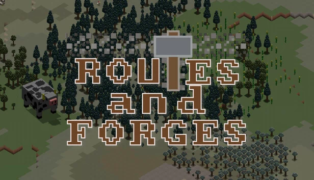 Routes and Forges 游戏封面